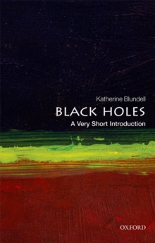 Image for Black Holes: A Very Short Introduction