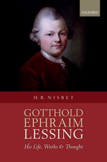 Image for Gotthold Ephraim Lessing: his life, works, and thought