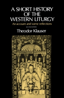 Short History of the Western Liturgy
