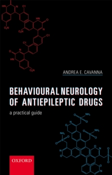 Image for Behavioural Neurology of Anti-epileptic Drugs: A Practical Guide