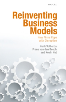 Image for Reinventing Business Models: How Firms Cope With Disruption
