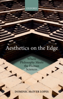 Image for Aesthetics On the Edge: Where Philosophy Meets the Human Sciences