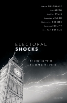 Image for Electoral Shocks: The Volatile Voter in a Turbulent World