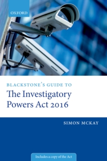 Image for Blackstone's Guide to the Investigatory Powers Act 2016