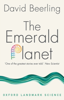 Image for The emerald planet: how plants changed Earth's history