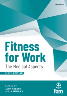 Image for Fitness for Work: The Medical Aspects