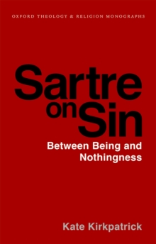 Image for Sartre on Sin: Between Being and Nothingness