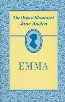 Image for The novels of Jane Austen  : the text based on collation of the early editionsVol. 4: Emma