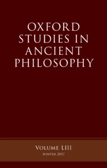 Image for Oxford Studies in Ancient Philosophy, Volume 53