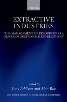 Image for Extractive Industries: The Management of Resources as a Driver of Sustainable Development