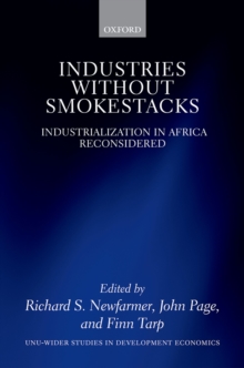Image for Industries Without Smokestacks: Industrialization in Africa Reconsidered