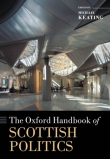 Image for The Oxford Handbook of Scottish Politics