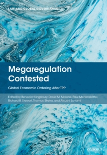 Image for Megaregulation Contested: Global Economic Ordering After TPP