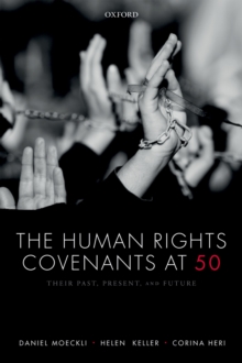 Image for Human Rights Covenants at 50: Their Past, Present, and Future