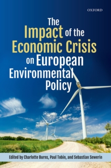 Image for Impact of the Economic Crisis on European Environmental Policy