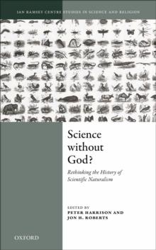 Image for Science Without God?: Rethinking the History of Scientific Naturalism