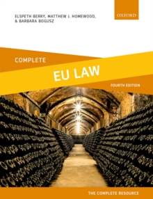 Image for Complete EU Law: Text, Cases, and Materials