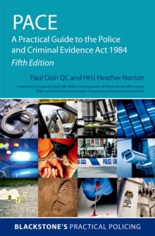 Image for PACE: A Practical Guide to the Police and Criminal Evidence Act 1984