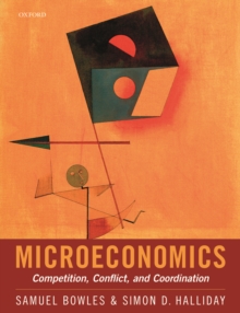Image for Microeconomics: Competition, Conflict, and Coordination