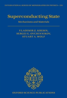 Image for Superconducting State: Mechanisms and Materials