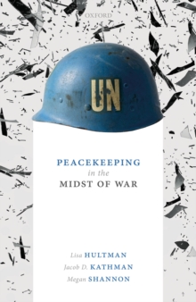 Image for Peacekeeping in the Midst of War