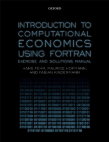 Image for Introduction to Computational Economics Using Fortran: Exercise and Solutions Manual