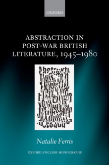 Image for Abstraction in Post-War British Literature 1945-1980