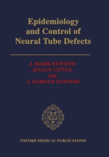Image for Epidemiology and Control of Neural Tube Defects