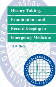 Image for History Taking, Examination, and Record Keeping in Emergency Medicine