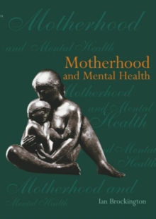 Image for Motherhood and mental health