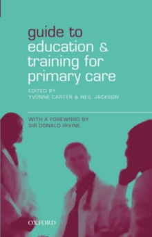 Image for Guide to Education and Training for Primary Care