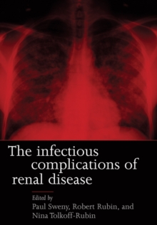 Image for The infectious complications of renal disease