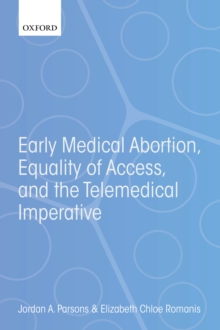 Image for Early Medical Abortion, Equality of Access, and the Telemedical Imperative