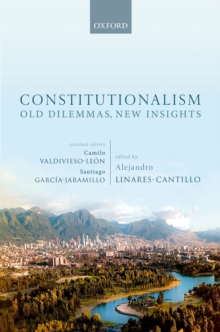 Image for Constitutionalism: past, present, and future