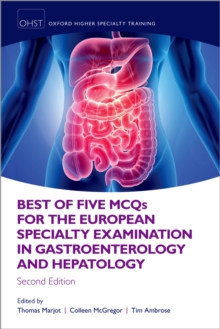Image for Best of Five MCQS for the European Specialty Examination in Gastroenterology and Hepatology