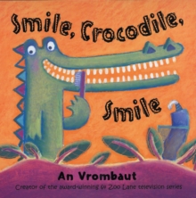 Image for Smile, crocodile, smile