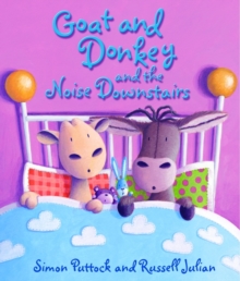 Image for Goat and Donkey and the noise downstairs