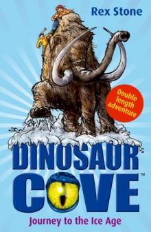Image for Dinosaur Cove: Journey to the Ice Age