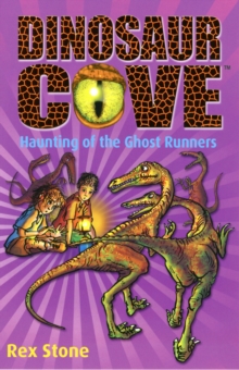 Image for Dinosaur Cove: Haunting of the Ghost Runners
