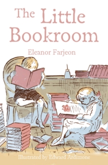Image for The Little Bookroom: Eleanor Farjeon's Short Stories for Children Chosen By Herself