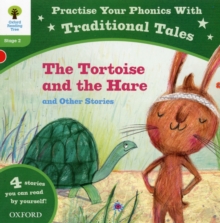 Image for Oxford Reading Tree: Level 2: Traditional Tales Phonics The Tortoise and the Hare and Other Stories