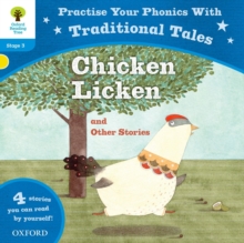 Image for Oxford Reading Tree: Level 3: Traditional Tales Phonics Chicken Licken and Other Stories