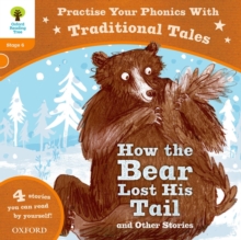 Image for Oxford Reading Tree: Level 6: Traditional Tales Phonics How the Bear Lost His Tail and Other Stories