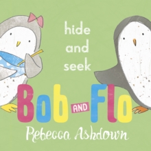 Image for Bob and Flo: Hide and Seek