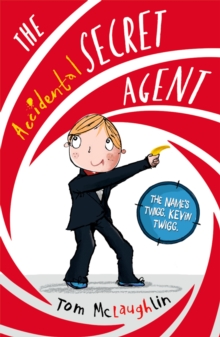 Image for The accidental secret agent