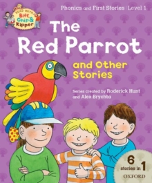 Image for Oxford Reading Tree Read with Biff Chip & Kipper: The Red Parrot and Other Stories, Level 1 Phonics and First Stories