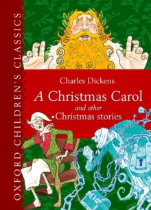 Image for Oxford Children's Classic: A Christmas Carol and Other Christmas Stories