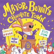 Image for Mayor Bunny's chocolate town