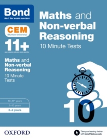 Bond 11+: Maths & Non-verbal Reasoning: CEM 10 Minute Tests: 8-9 years