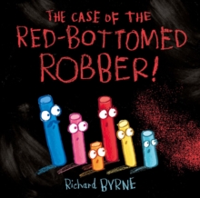Image for The Case of the Red-Bottomed Robber